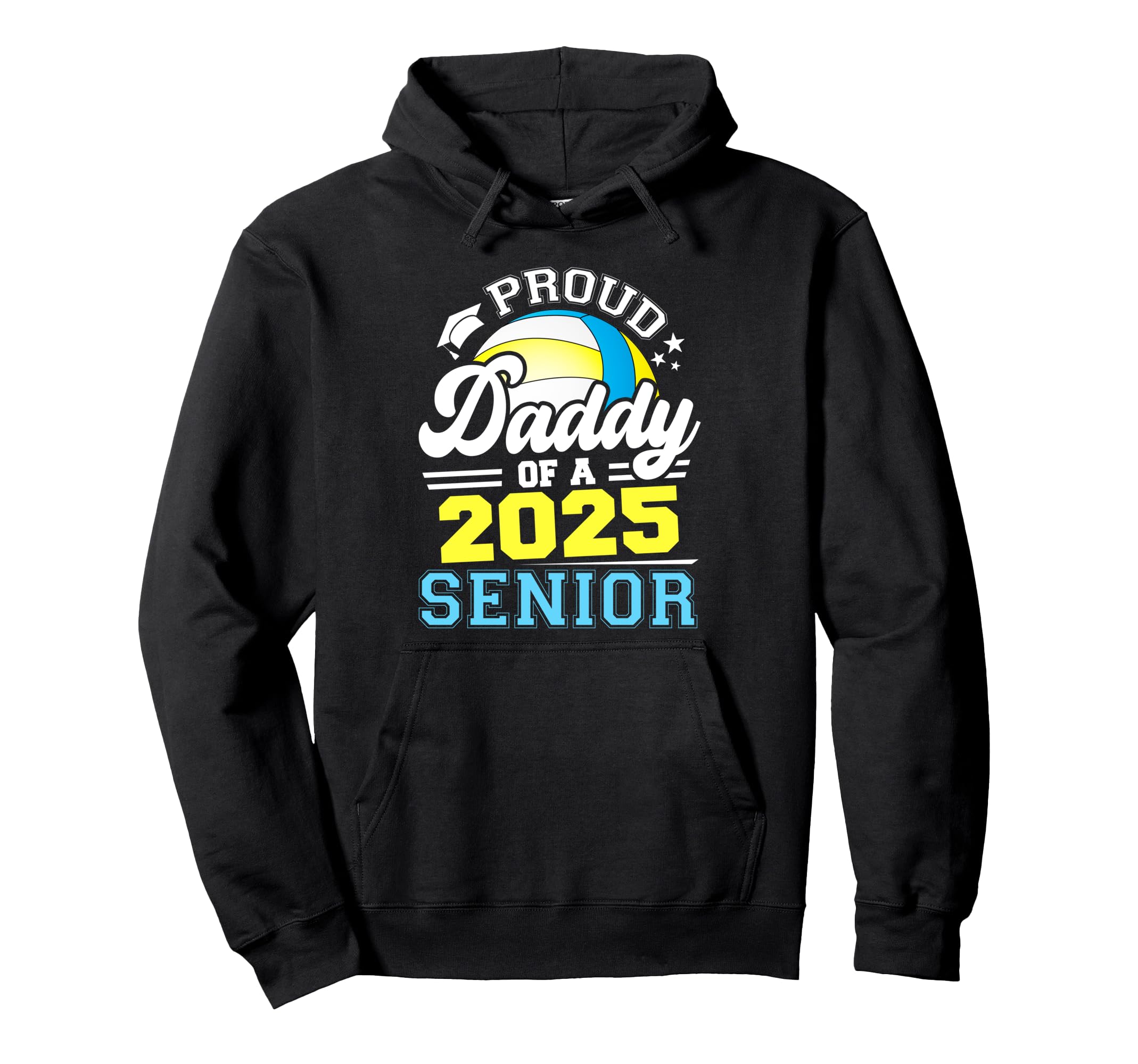 Proud Daddy 2025 Senior Volleyball Hoodie - Custom Art Print Unisex - T-Shirt, Sweatshirt, Hoodie