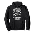 Father And Son Best Friends Life Hoodie - Minimalist Print for Adults - T-Shirt, Sweatshirt, Hoodie