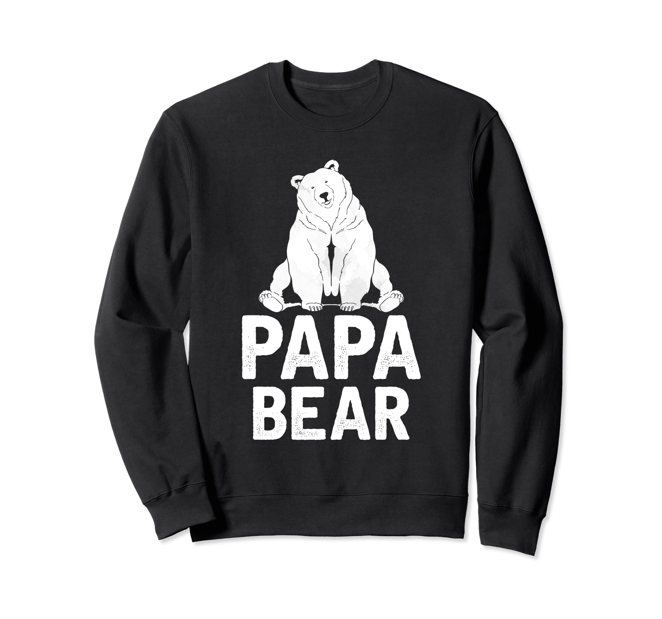 Bear Family Papa Dad Daddy Animal Papa Sweatshirt - Trendy Graphic Unisex - T-Shirt, Sweatshirt, Hoodie