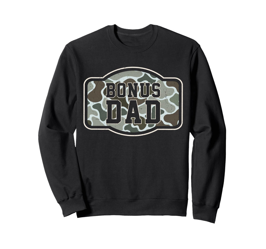 Camo Bonus Dad Camouflage Hunting Sweatshirt - Unique Graphic for Adults - T-Shirt, Sweatshirt, Hoodie