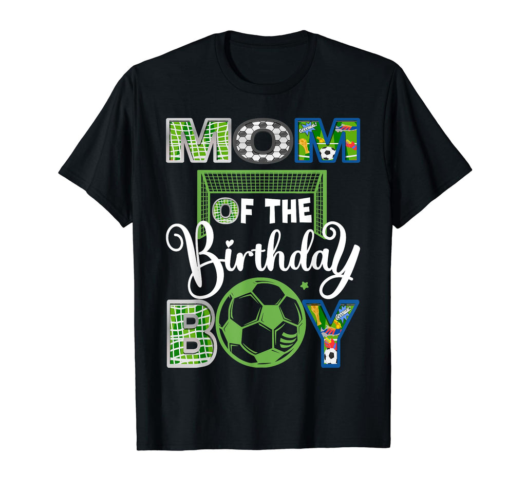 Mom Birthday Soccer Baller Birthday T-Shirt - Streetwear Style Unisex - T-Shirt, Sweatshirt, Hoodie
