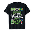 Mom Birthday Soccer Baller Birthday T-Shirt - Streetwear Style Unisex - T-Shirt, Sweatshirt, Hoodie