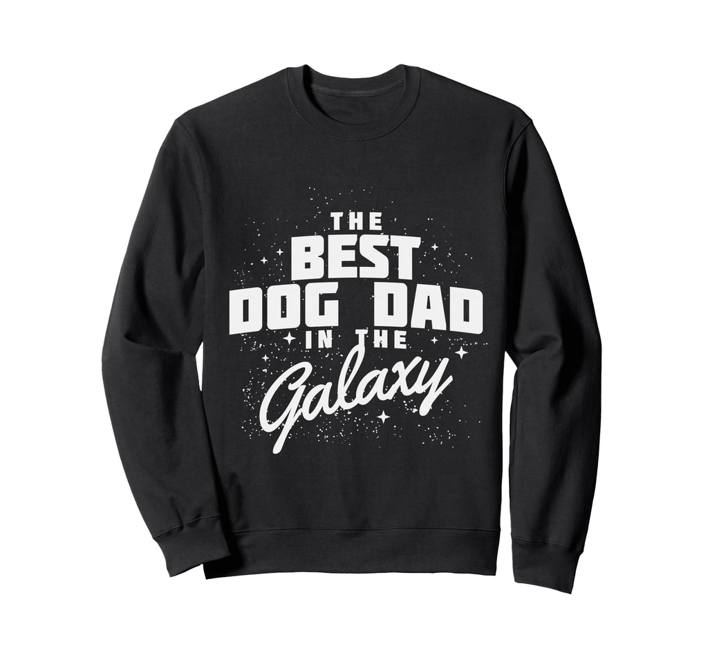 Best Dog Dad Ever Puppy Lover Gift Sweatshirt - Minimalist Print Men Women - T-Shirt, Sweatshirt, Hoodie