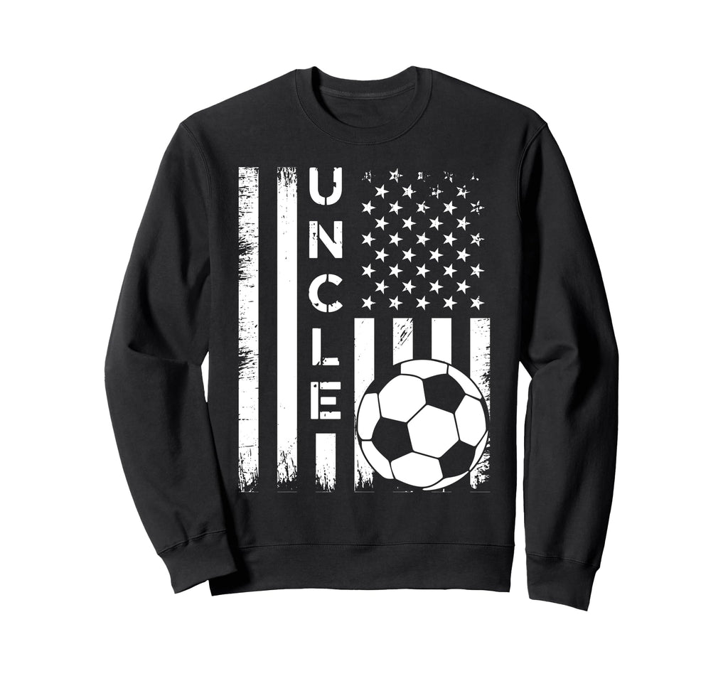 Soccer Uncle American Flag Sweatshirt - Custom Art Print Men Women - T-Shirt, Sweatshirt, Hoodie