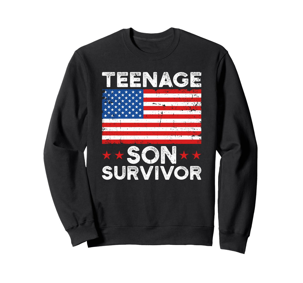 Teenage Son Survivor Parenting Sweatshirt - Fun Novelty Design Men Women - T-Shirt, Sweatshirt, Hoodie