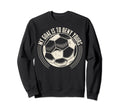 Soccer Goalie Soccer Player Sweatshirt - Aesthetic Graphic Unisex - T-Shirt, Sweatshirt, Hoodie