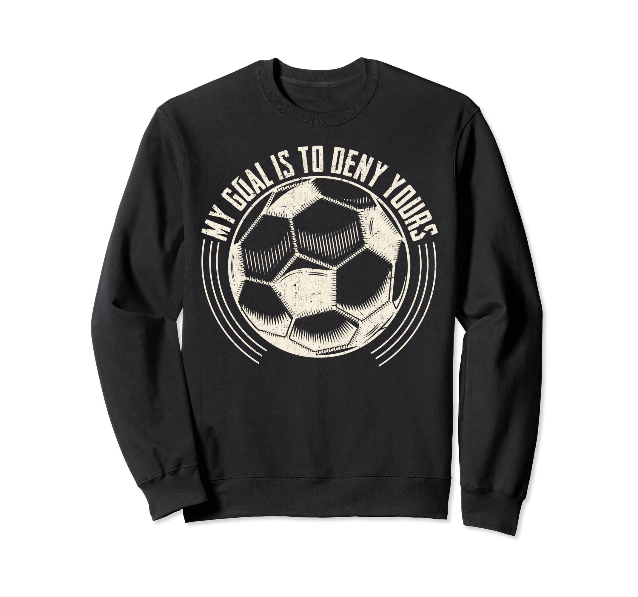 Soccer Goalie Soccer Player Sweatshirt - Aesthetic Graphic Unisex - T-Shirt, Sweatshirt, Hoodie
