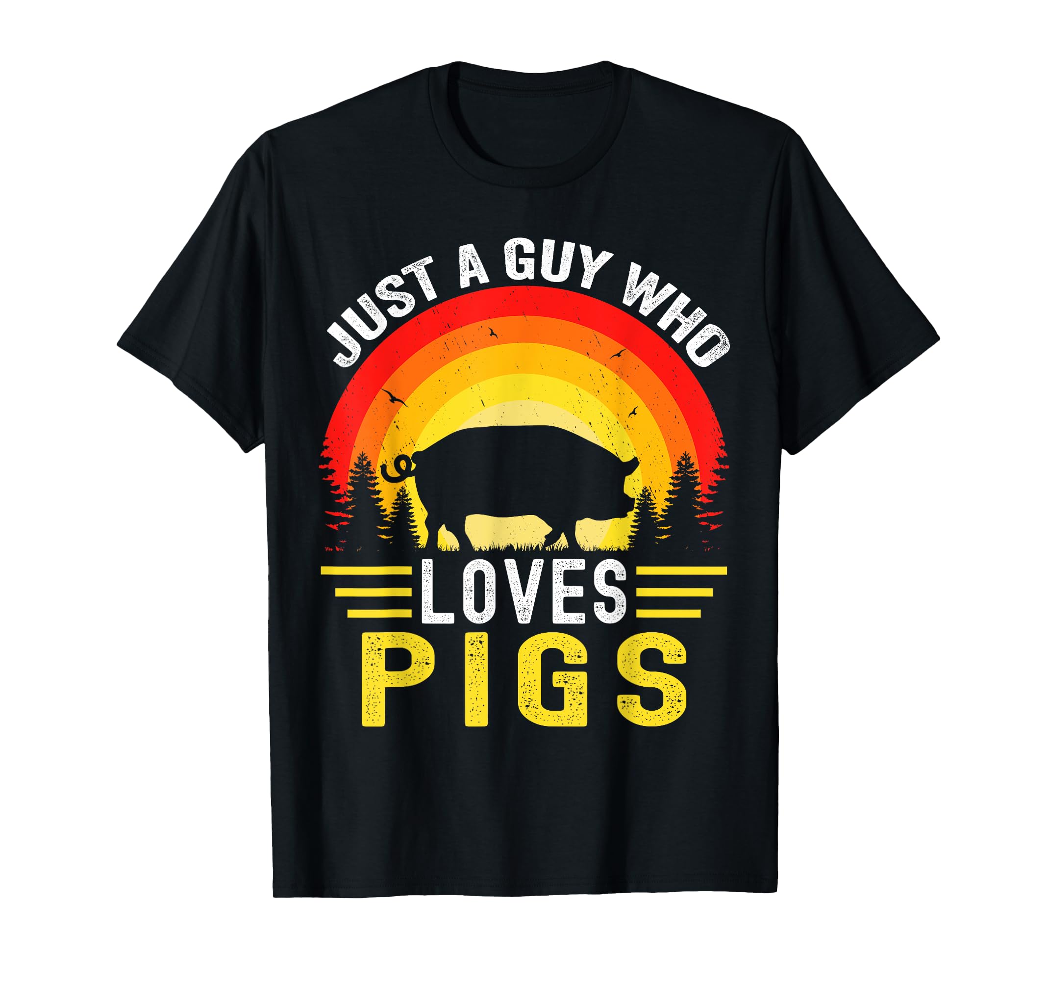 Just Guy Who Loves Pigs Pigs Lovers T-Shirt - Minimalist Print Men Women - T-Shirt, Sweatshirt, Hoodie