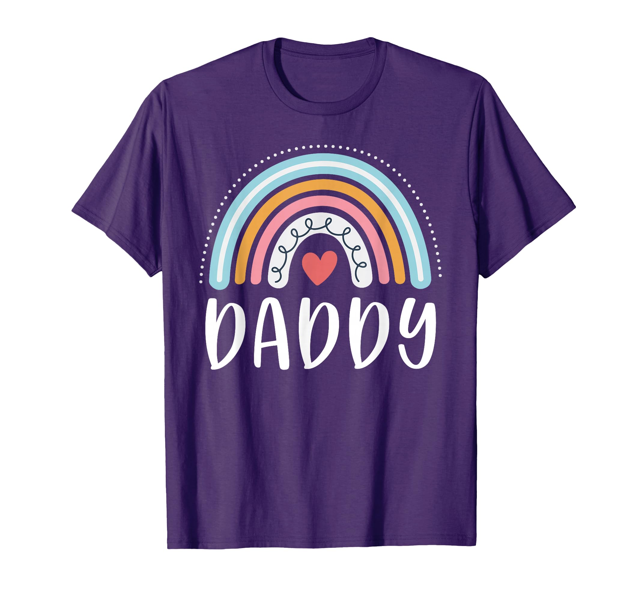 Daddy Gifts Dad Family Rainbow T-Shirt - Minimalist Print Men Women - T-Shirt, Sweatshirt, Hoodie