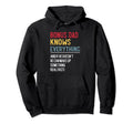 Funny Bonus Dad Knows Everything Fathers Hoodie - Minimalist Print Unisex - T-Shirt, Sweatshirt, Hoodie