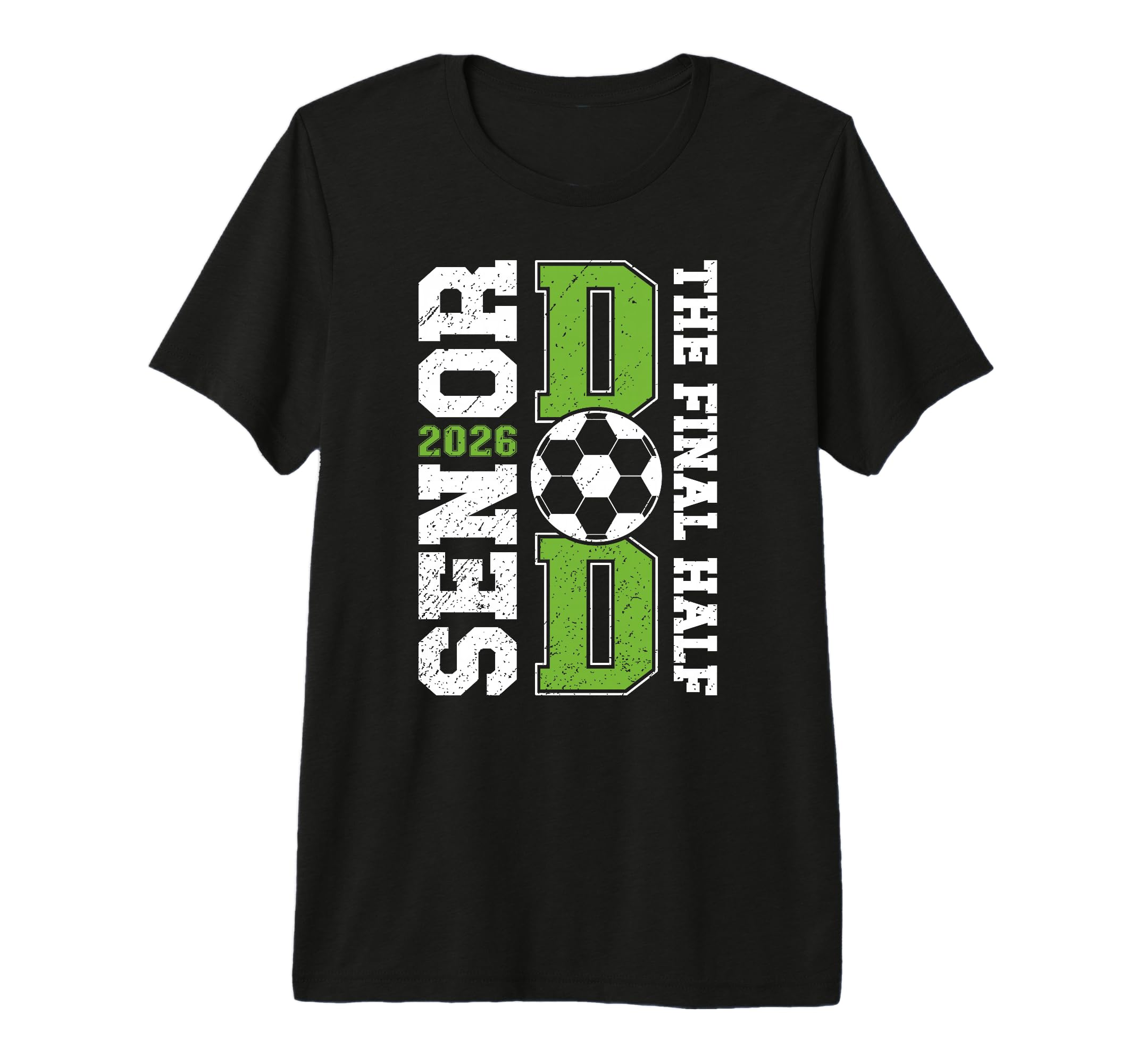 Mens Soccer Senior Dad 2026 Proud Soccer T-Shirt - Minimalist Print Unisex - T-Shirt, Sweatshirt, Hoodie
