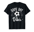 Game Day Vibes Soccer Game Day Soccer T-Shirt - Minimalist Print for Adults - T-Shirt, Sweatshirt, Hoodie