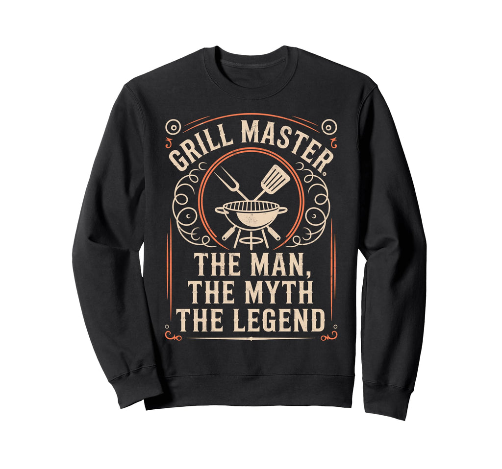 Funny Bbq Dad Grill Master Myth Legend Sweatshirt - Trendy Graphic Unisex - T-Shirt, Sweatshirt, Hoodie