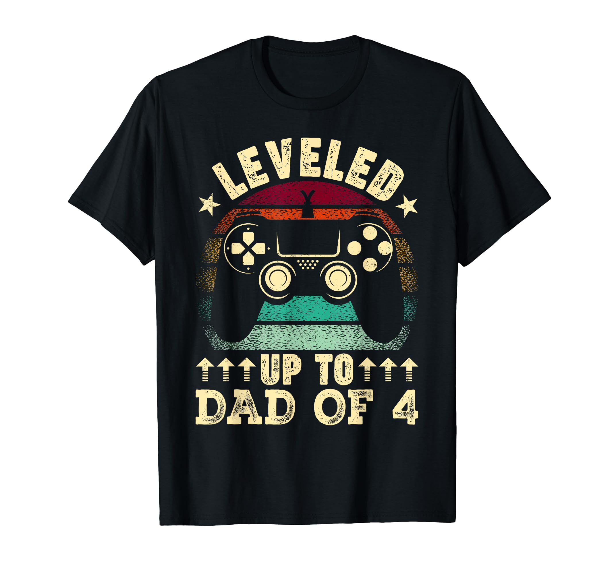Leveled Up To Dad 4 Fathers Day New Dad T-Shirt - Unique Graphic Men Women - T-Shirt, Sweatshirt, Hoodie