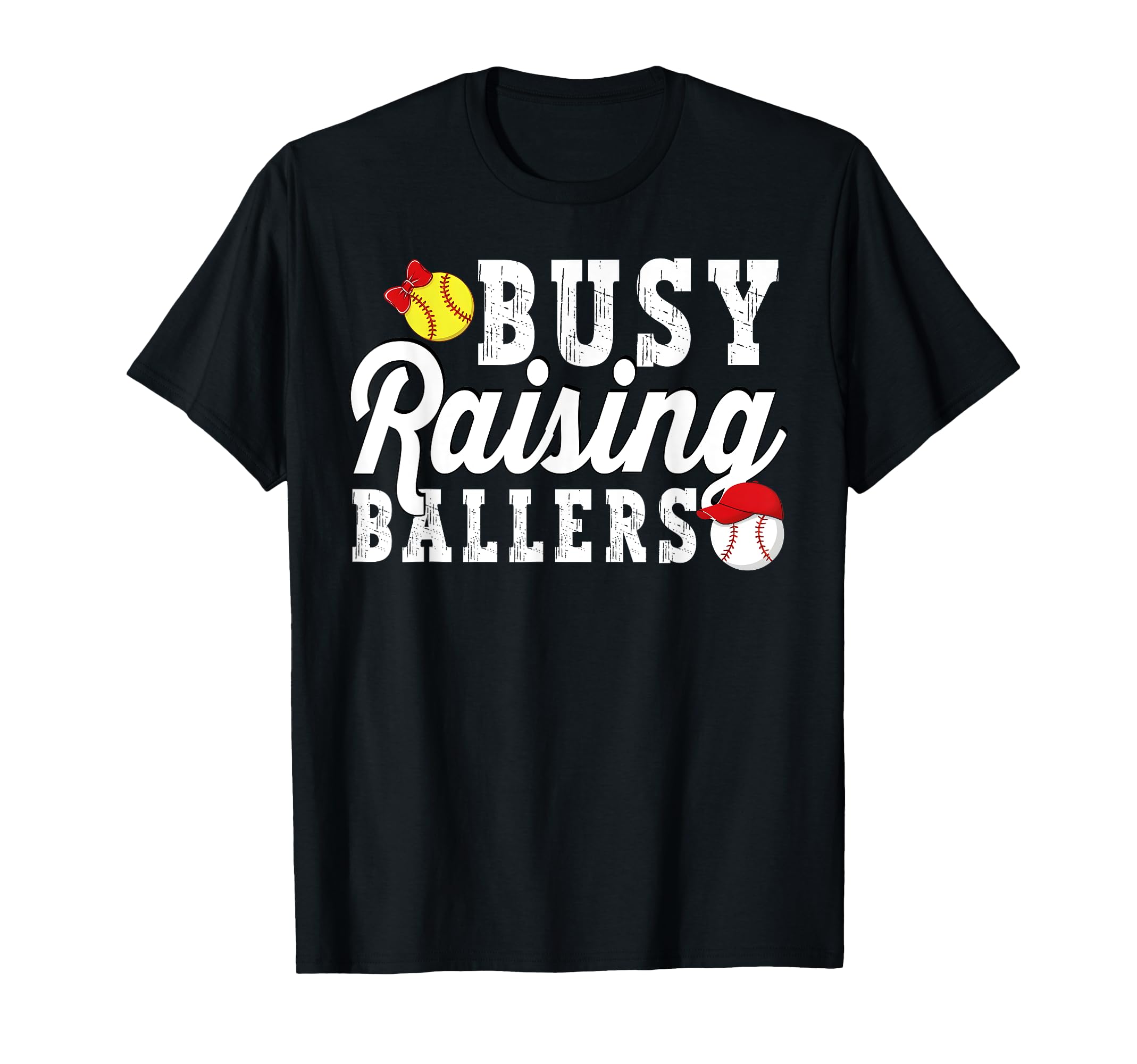 Busy Raising Ballers Softball Baseball T-Shirt - Unique Graphic for Adults - T-Shirt, Sweatshirt, Hoodie