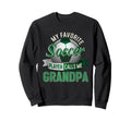 My Favorite Soccer Player Calls Me Sweatshirt - Graphic Print Men Women - T-Shirt, Sweatshirt, Hoodie