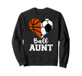 Ball Aunt Heart Funny Soccer Sweatshirt - Streetwear Style Men Women - T-Shirt, Sweatshirt, Hoodie