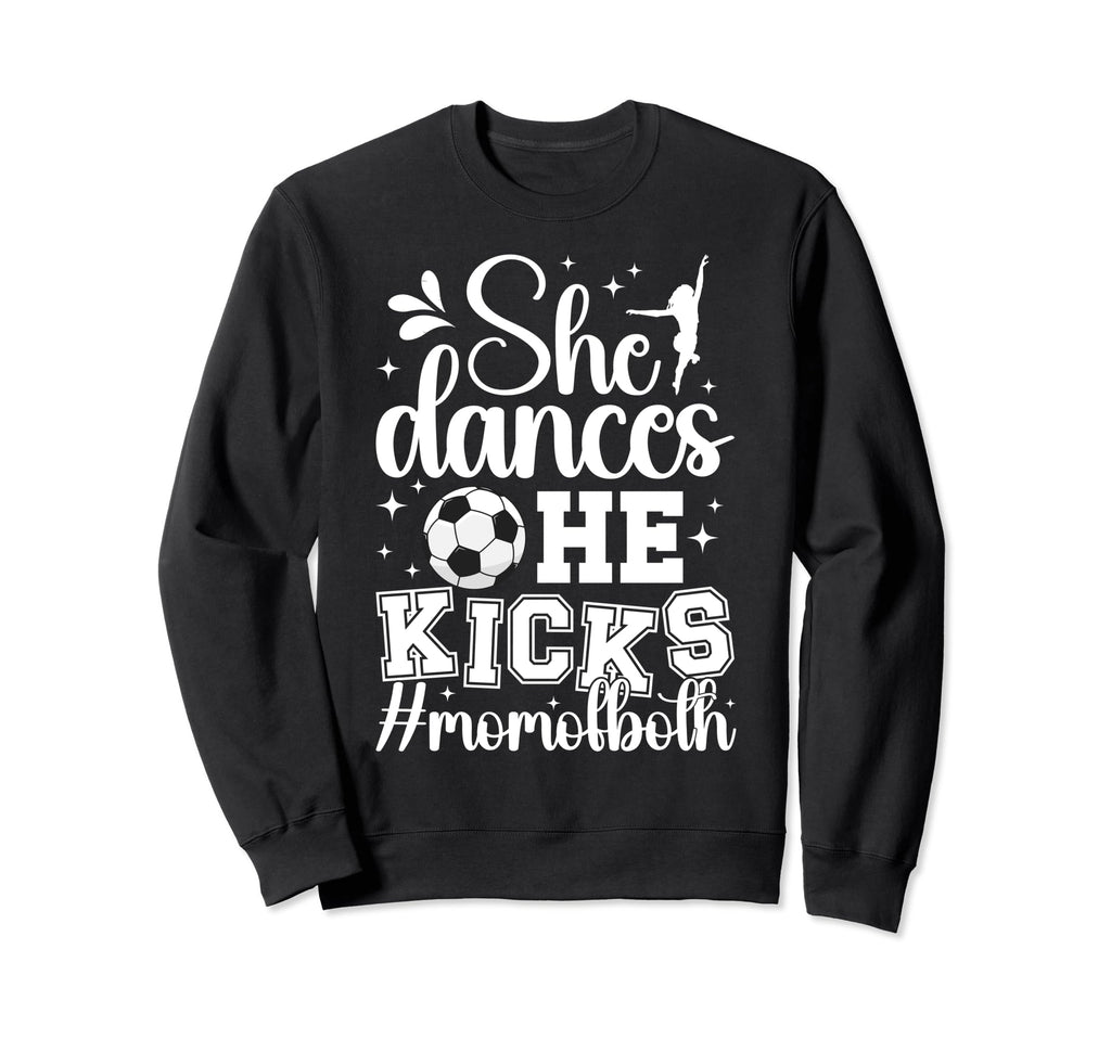 She Dances He Kicks Mom Both Dance Sweatshirt - Minimalist Print Men Women - T-Shirt, Sweatshirt, Hoodie