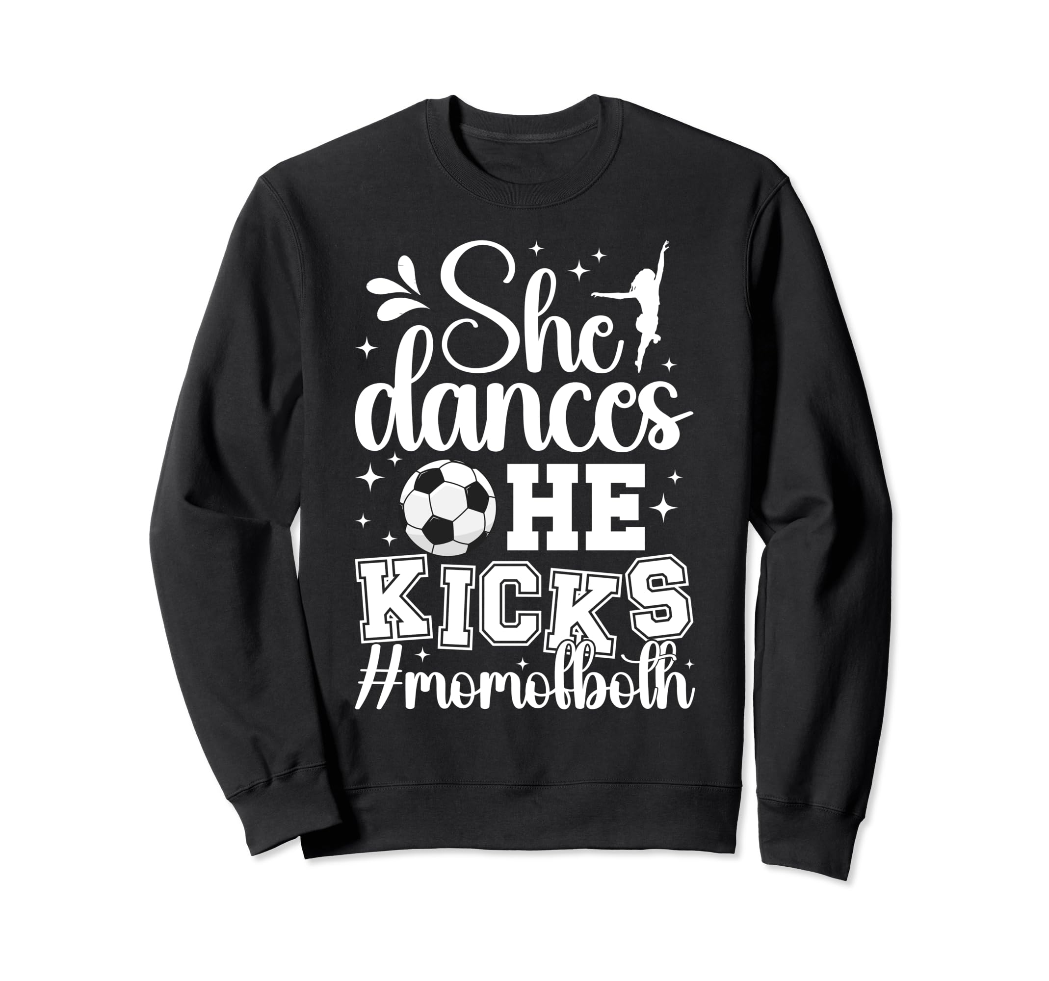 She Dances He Kicks Mom Both Dance Sweatshirt - Minimalist Print Men Women - T-Shirt, Sweatshirt, Hoodie