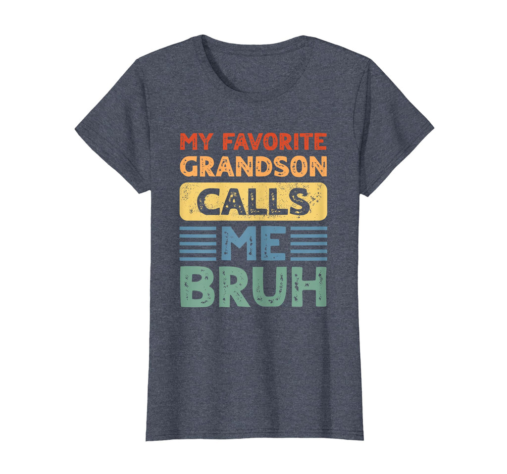My Favorite Grandson Calls Me Bruh T-Shirt - Aesthetic Graphic Men Women - T-Shirt, Sweatshirt, Hoodie