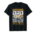 Gaming Dad Like Regular Dad But Way T-Shirt - Novelty Apparel for Adults - T-Shirt, Sweatshirt, Hoodie