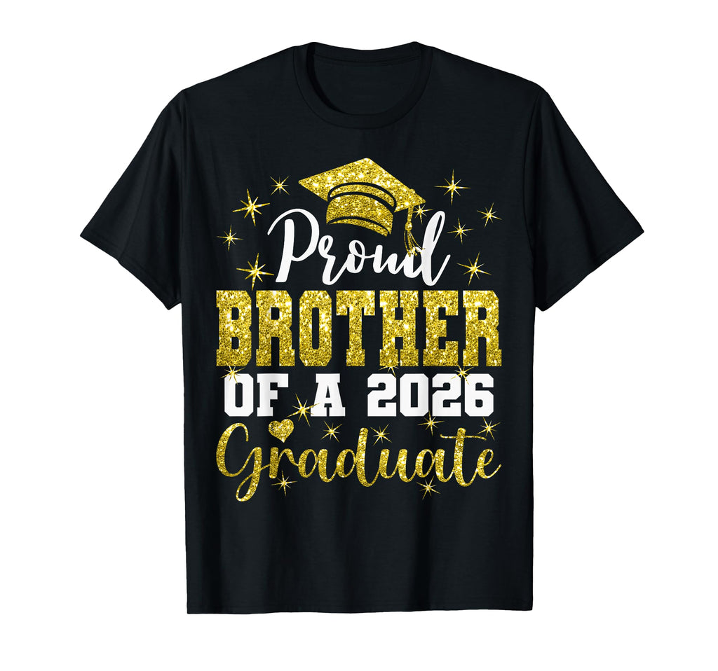 Super Proud Brother 2026 Graduate T-Shirt - Aesthetic Graphic Men Women - T-Shirt, Sweatshirt, Hoodie
