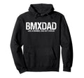 Bmx Dad Bike Bicycle Biking Funny Hoodie - Casual Everyday Wear Men Women - T-Shirt, Sweatshirt, Hoodie
