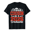 Proud Cousin Class 2026 Graduate T-Shirt - Fun Novelty Design Unisex - T-Shirt, Sweatshirt, Hoodie