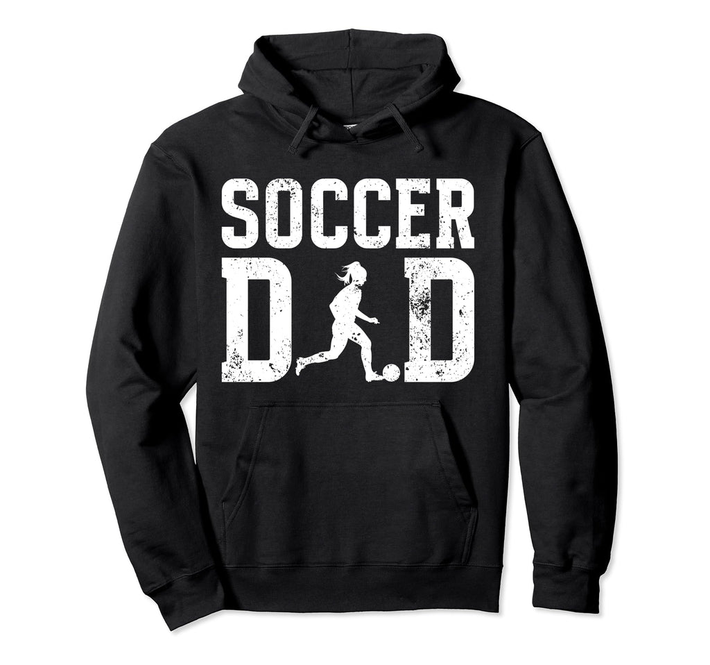 Soccer Dad Soccer Player Dad Proud Hoodie - Custom Art Print for Adults - T-Shirt, Sweatshirt, Hoodie