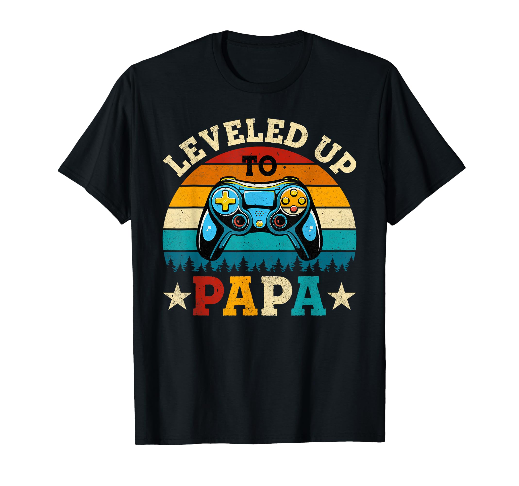 Leveled Up To Papa Gaming Gamer Dad T-Shirt - Trendy Graphic for Adults - T-Shirt, Sweatshirt, Hoodie