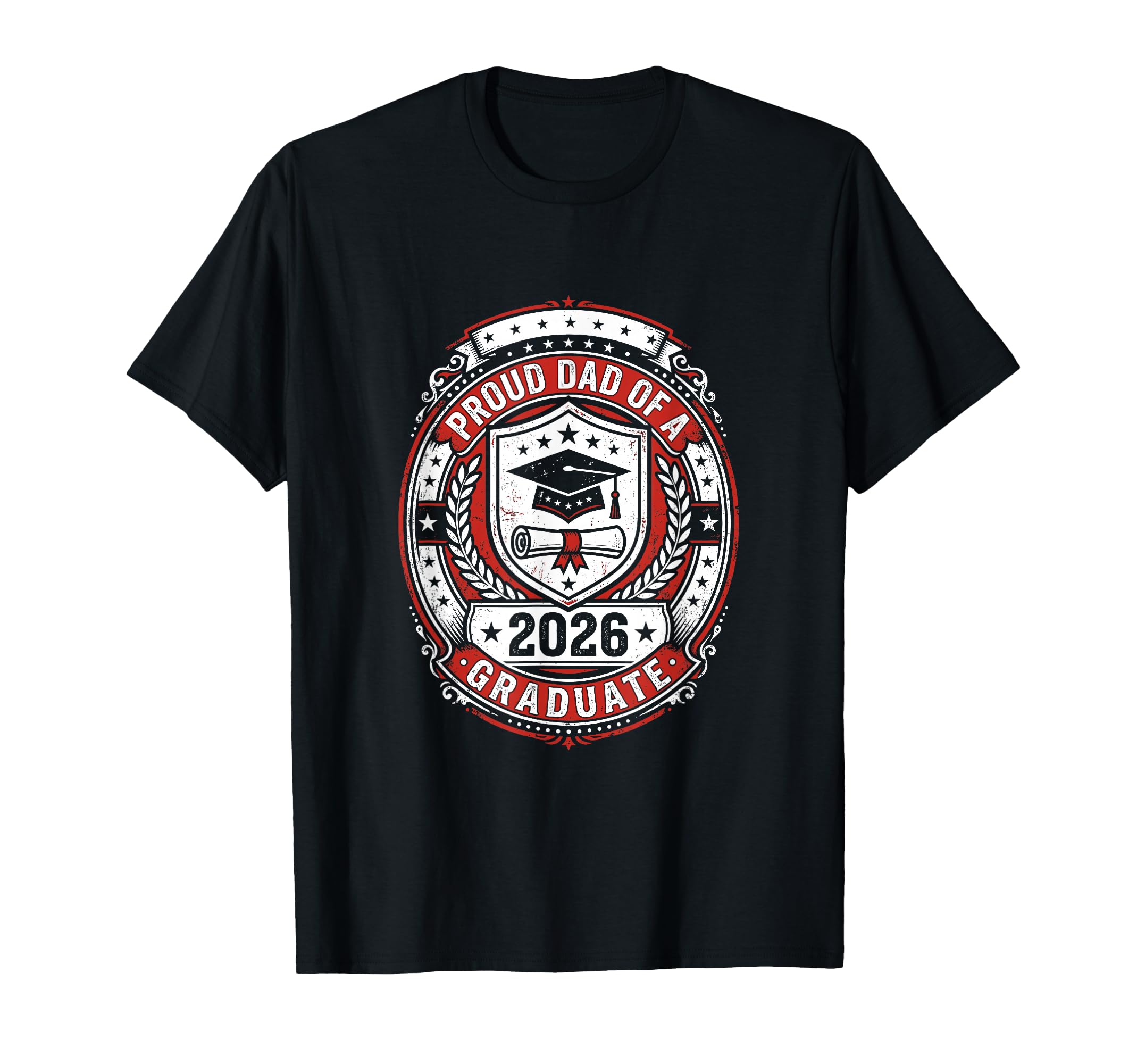 2026 Graduate Shirts Family Proud Dad 2026 T-Shirt - Trendy Graphic Unisex - T-Shirt, Sweatshirt, Hoodie