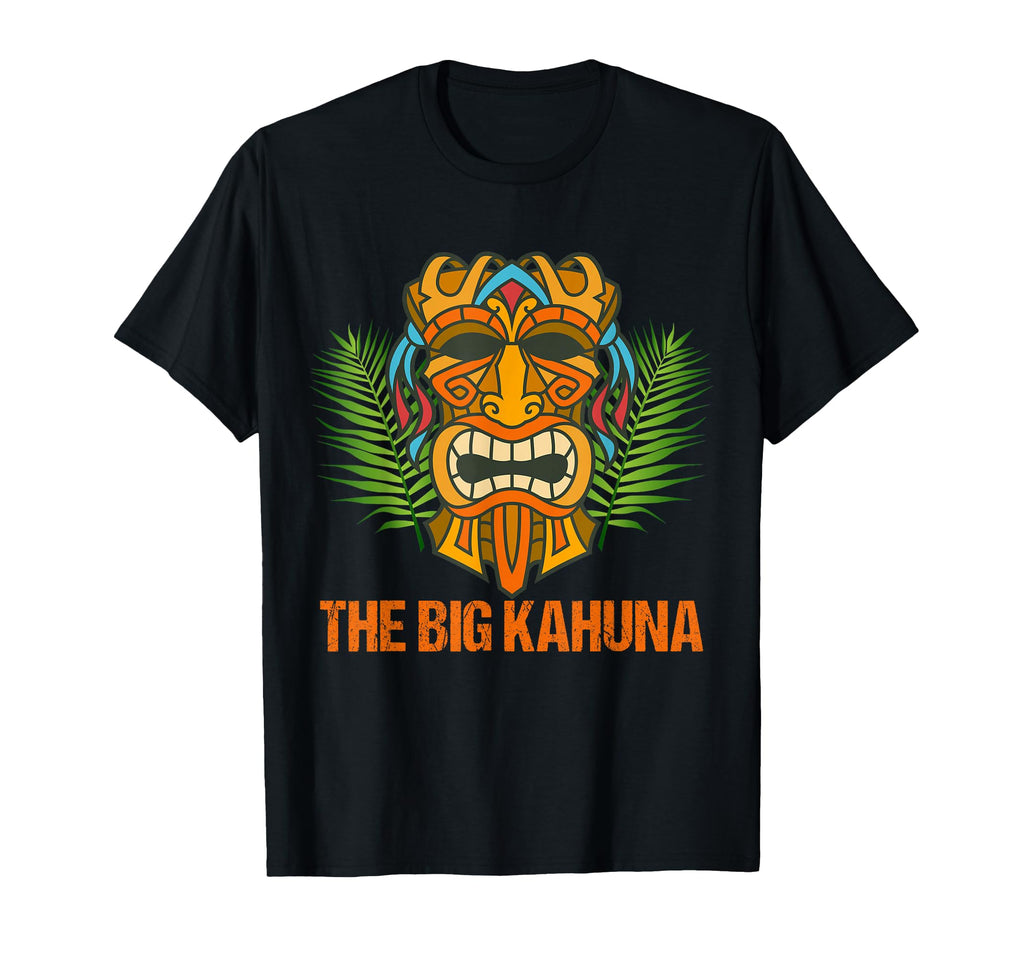Big Kahuna Funny Hawaiian Tiki Dad Boss T-Shirt - Graphic Print for Adults - T-Shirt, Sweatshirt, Hoodie