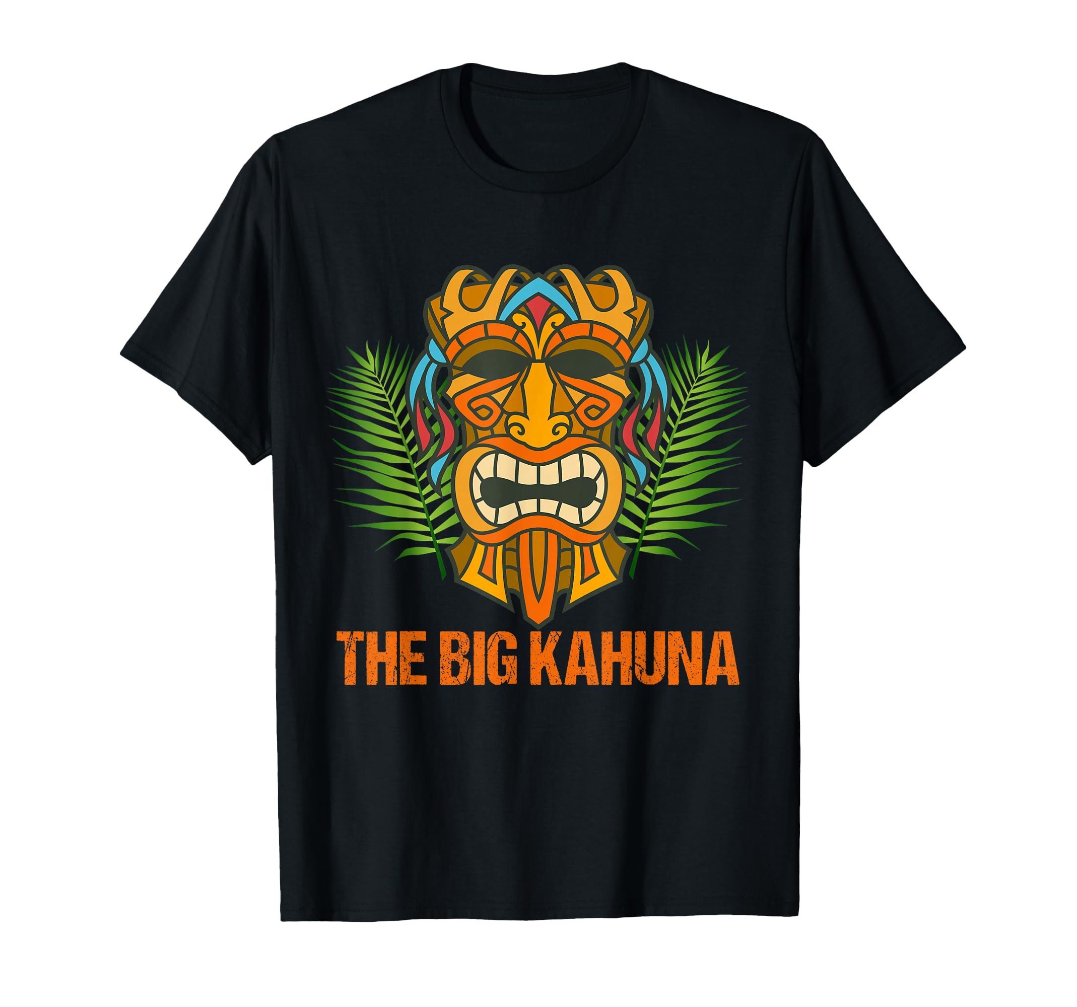 Big Kahuna Funny Hawaiian Tiki Dad Boss T-Shirt - Graphic Print for Adults - T-Shirt, Sweatshirt, Hoodie