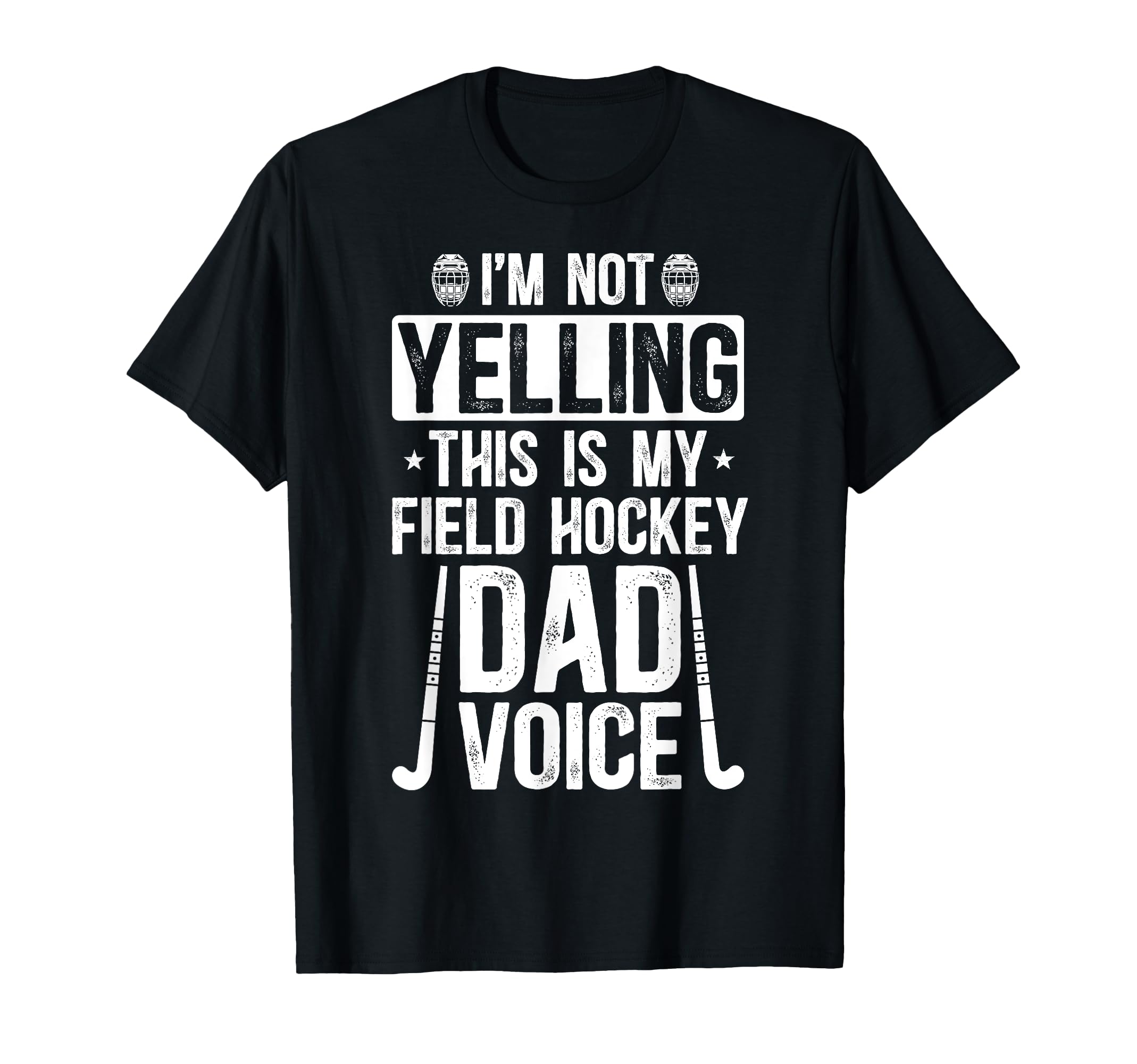 Field Hockey Dad Voice Dad Field Hockey T-Shirt - Minimalist Print Unisex - T-Shirt, Sweatshirt, Hoodie