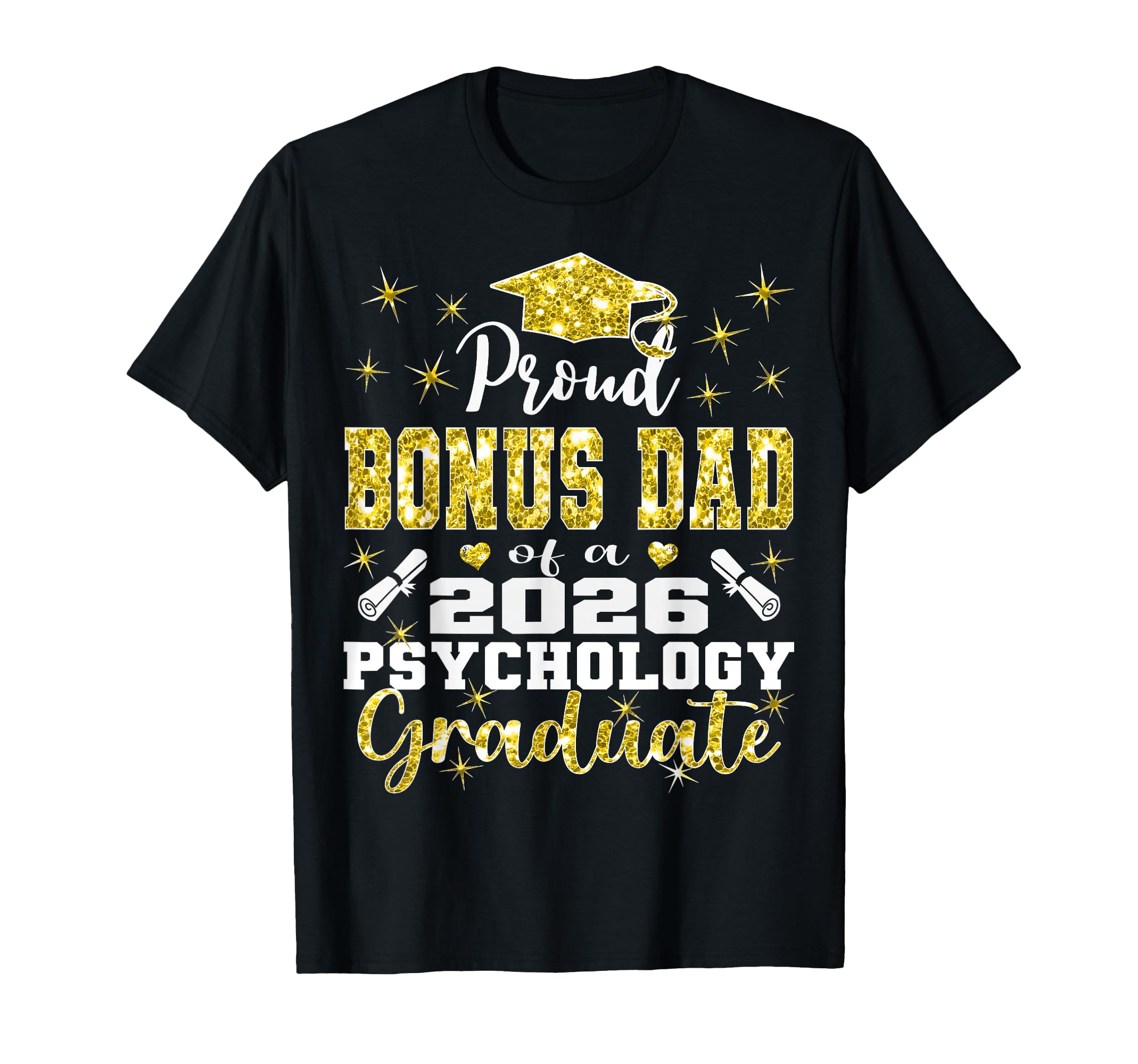 Proud Bonus Dad 2026 Psychology T-Shirt - Graphic Print for Adults - T-Shirt, Sweatshirt, Hoodie