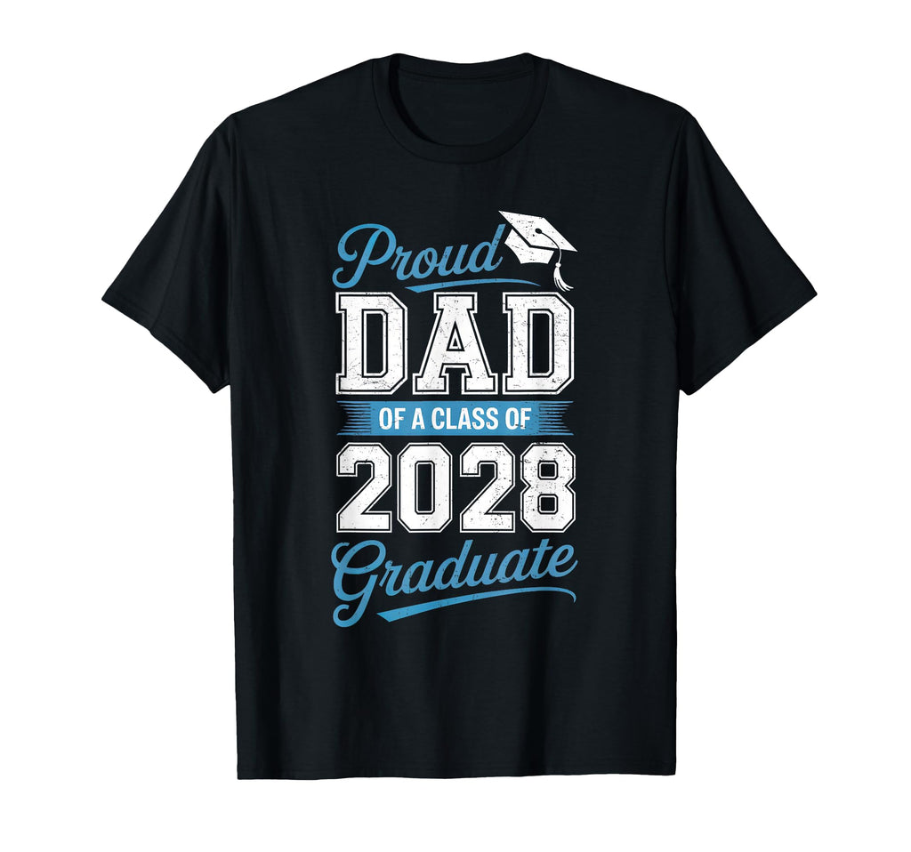 Proud Dad Senior 2028 Graduation T-Shirt - Custom Art Print Men Women - T-Shirt, Sweatshirt, Hoodie