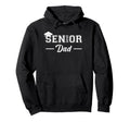 Dad Senior 2026 Proud Dad Class 2026 Graduate Hoodie - Graphic Print Unisex - T-Shirt, Sweatshirt, Hoodie
