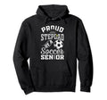 Proud Stepdad Soccer Senior Class 2025 Hoodie - Graphic Print for Adults - T-Shirt, Sweatshirt, Hoodie