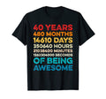 40Th Birthday 40 Years Being Awesome 40 T-Shirt - Trendy Graphic Men Women - T-Shirt, Sweatshirt, Hoodie
