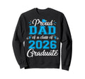 Proud Dad Class 2026 Graduate Senior 2026 Sweatshirt - Graphic Print Unisex - T-Shirt, Sweatshirt, Hoodie