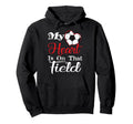 My Heart Is That Field Soccer Hoodie - Fun Novelty Design Men Women - T-Shirt, Sweatshirt, Hoodie