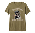 Funny No Crayon Left Behind Dog Dad T-Shirt - Unique Graphic Men Women - T-Shirt, Sweatshirt, Hoodie
