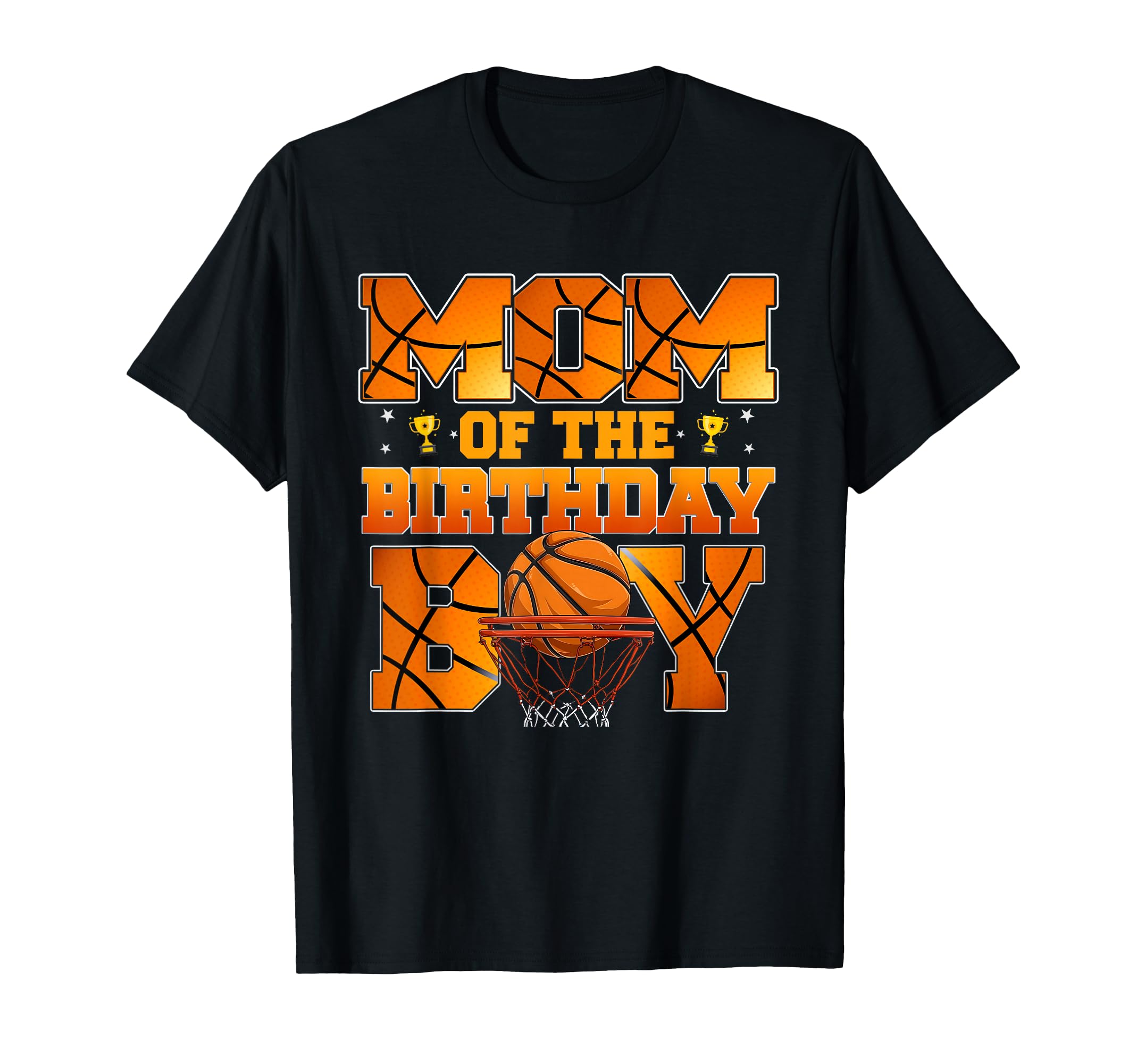 Basketball Mom Birthday Family T-Shirt - Fun Novelty Design for Adults - T-Shirt, Sweatshirt, Hoodie