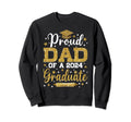 Proud Dad 2024 Graduate Senior Sweatshirt - Unique Graphic for Adults - T-Shirt, Sweatshirt, Hoodie