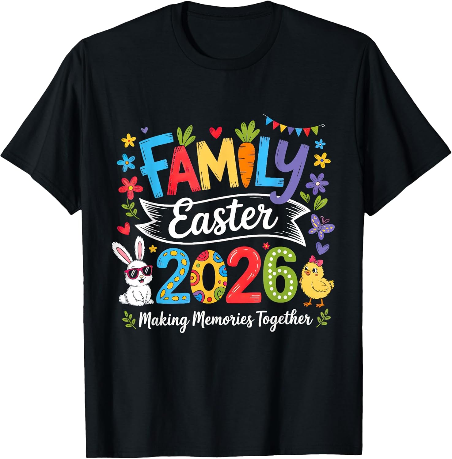 Cute Family Easter 2026 Making Memories Together Day - Adult & Kids T-Shirts, Sweatshirts & Hoodies apparel design preview 1