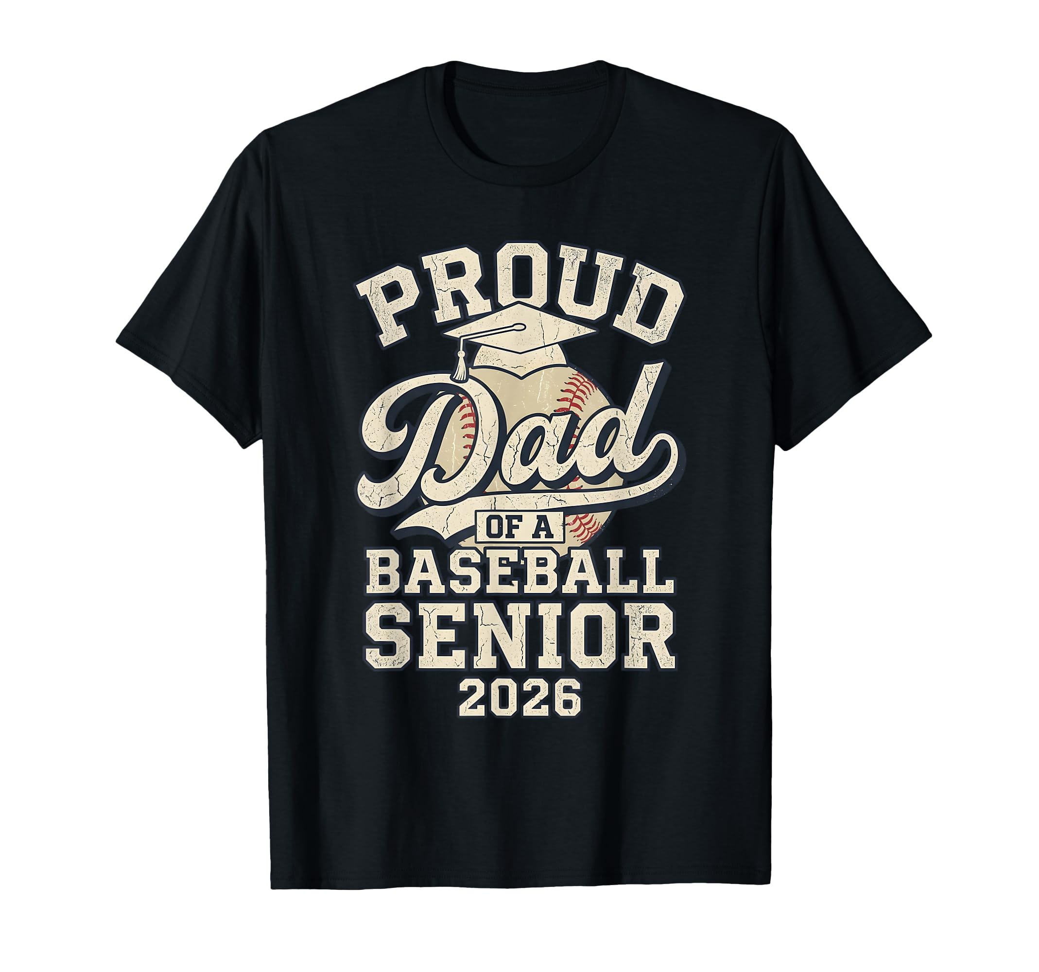 Proud Dad 2026 Graduate Senior T-Shirt - Streetwear Style Men Women - T-Shirt, Sweatshirt, Hoodie