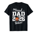 Proud Dad 2026 Senior Basketball T-Shirt - Streetwear Style for Adults - T-Shirt, Sweatshirt, Hoodie