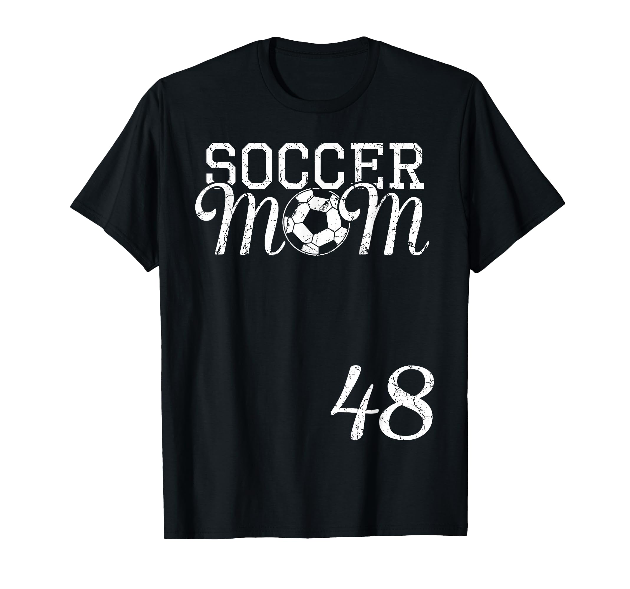 Soccer Mom Jersey Number 48 Favorite T-Shirt - Graphic Print Men Women - T-Shirt, Sweatshirt, Hoodie
