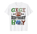 Gigi Birthday Football Lover Game Day T-Shirt - Streetwear Style Men Women - T-Shirt, Sweatshirt, Hoodie