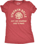 Womens Synonym Rolls Just Like Grammar Used to Make - Adult & Kids T-Shirts, Sweatshirts & Hoodies apparel design preview 1